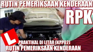 Rutin Pemeriksaan Kenderaan RPK KPP02 [upl. by Anitsim]