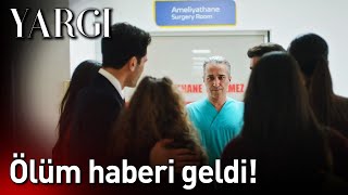 Yargı 42 Bölüm  Ölüm Haberi Geldi [upl. by Meryl]