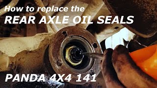 TUTORIAL  How to replace the rear axle OIL SEALS  Panda 4x4 141 [upl. by Ateiram275]