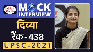 Divya Rank438 UPSC 2021  Hindi Medium  Mock Interview  Drishti IAS [upl. by Ecnar219]