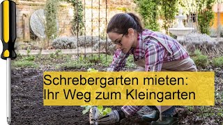 Schrebergarten mieten Das müssen Sie wissen [upl. by Teirtza578]