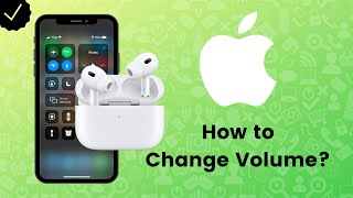 How to Increase or Decrease the Volume on AirPods Pro [upl. by Naahsar]