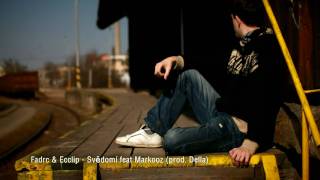 Fadrc amp Ecclip feat Markooz  SVĚDOMÍ OFFICIAL VIDEO [upl. by Odnamra]