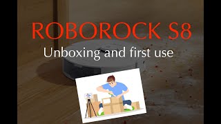 🤖🧹 Roborock S8  Unboxing and first use 🤖 🧹 [upl. by Ingunna]