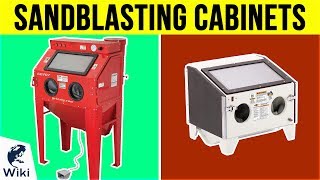 10 Best Sandblasting Cabinets 2019 [upl. by Desmund]