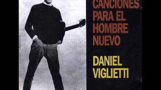 Daniel Viglietti  Mi Pueblo [upl. by Glenda]