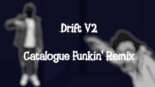 Drift V2  Catalogue FunkinFunkdela Catalogue Remix  Friday Night Funkin Remix [upl. by Drahsar]