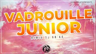 DJ NAKO EK JUNIOR  VADROUILLE AVEC DADA MASHUP REMIX 2024 [upl. by Anytsirhc]