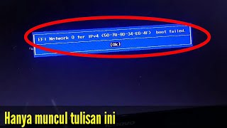 Cara Mengatasi Efi Network 0 for ipv4 boot failed lenovo [upl. by Dressler]