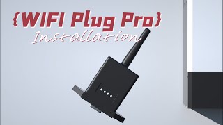 WiFi Plug Pro Module Installation [upl. by Ynahpets81]