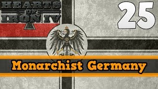 The Allies Fall  Hearts of Iron IV Monarchist Germany Lets Play  Episode 25 [upl. by Ielak729]