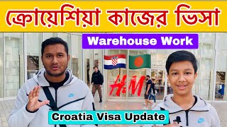 Croatia Warehouse Work Permit 2023  ক্রোয়েশিয়া কাজের ভিসা  ক্রোয়েশিয়া 🇭🇷  Croatia Visa [upl. by Wearing952]