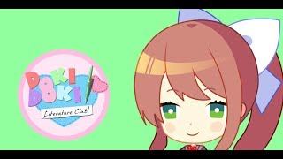 Okay Everyone Monika10 Hours  DDLC [upl. by Anileba]