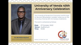 University of Venda 40th Anniversary Celebration [upl. by Chelsey]