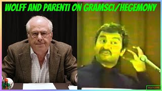 Richard Wolff amp Michael Parenti on Gramsci amp Hegemony [upl. by Nrol]