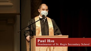 Speech by Mr Paul Hsu Headmaster of St Regis Secondary School  2022 St Regis Graduation [upl. by Sharpe]