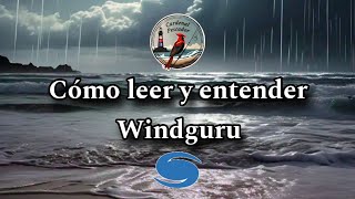 Windguru Cómo leerlo y entenderlo fácil y rápido TUTORIAL [upl. by Campbell81]