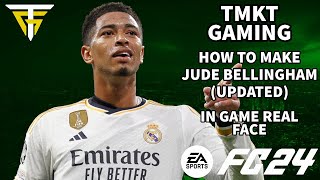 EA FC 24  How To Make Jude Bellingham Updated  In Game Real Face [upl. by Leftwich]