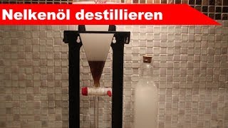 🌷 GewürzNelken destillieren 🌻  ätherisches Öl selber machen  diSTILLed [upl. by Novick]