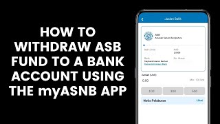 How To Transfer Money Or Withdraw ASB Fund To A Bank Account Using The myASNB Application [upl. by Zitella697]