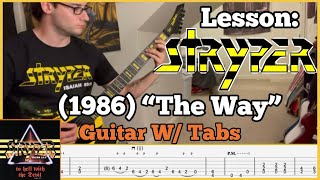 Lesson Stryper 1986 “The Way” Guitar W Tabs [upl. by Grier993]