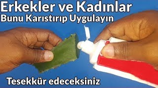 Geceleri 1 Kez Karıştırırsanız Bana 100 Kez Teşekkür Edersiniz Aloe vera ve Diş Macunu Karışımı [upl. by Annaeg]