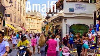 Amalfi Italy  July 2021  Amalfi Coast  4KHDR Walking Tour ▶76min  Tourister Tours [upl. by Razid]