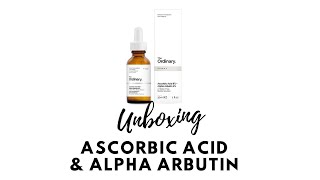 UNBOXING THE ORDINARY ASCORBIC ACID  ALPHA ARBUTIN  SEE IT BEFORE YOU BUY IT shorts [upl. by Natsuj252]