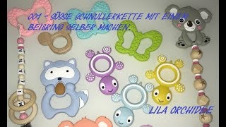 DIY Schnullerkette mit einem Beißring selber machen für ein Baby [upl. by Tuttle]