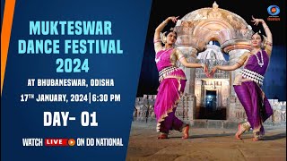 LIVE  Mukteswar Dance Festival 2024 in Bhubaneswar Odisha  DAY 01 [upl. by Gmur]