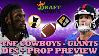 TNF DFS Showdown  Prop Preview Cowboys at Giants Draftkings Strategy Prize Picks  Underdog Props [upl. by Bryce454]