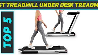 Top 5 Treadmill Under Desk Treadmill in 2023 [upl. by Ennayoj107]