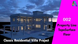 Classic Residential Villa Project in Revit  002  Property Line amp Toposurface amp Floor [upl. by Anila63]