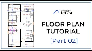 ArchiCAD 24  Floor Plan Tutorial Part 02 [upl. by Nosneb]