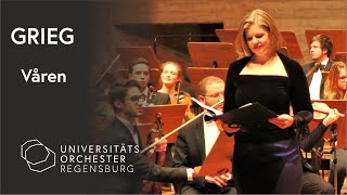 GRIEG Våren op 332  Universitätsorchester Regensburg • Betsy Horne • Arn Goerke [upl. by Asyral]