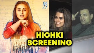 Hichki Movie Screening For Bollywood Celebs  Rani Mukerji [upl. by Maurilla]