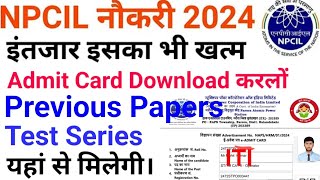 NPCIL Latest Update NPCIL Admit Card Download NPCIL Test Series NPCIL Previous Year Papers [upl. by Goebel]