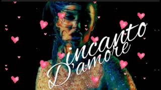 incanto dquotamore  love spell remix❤️❤️ [upl. by Semreh]