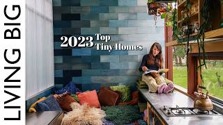 The Top Tiny Homes Of 2023 🌟 [upl. by Onia]