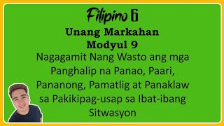 Nagagamit Nang Wasto ang mga Panghalip na Panao Paari Pananong Pamatlig at Panaklaw [upl. by Mitchell]