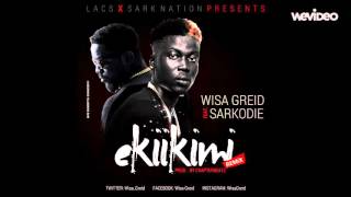 Wisa Greid Featuring Sarkodie  Ekiikimi Official Remix Produced by Chapter Beatz [upl. by Kalman717]