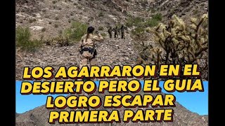 AGARRARON BURREROS🎒🎒 EN EL DESIERTO 🏜️🌵PERO EL GUI LOGRO ESCAPAR 🏃 primera parte [upl. by Ominoreg]