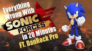 Everything Wrong With Sonic Forces in 20 Minutes Ft DanRock Pro [upl. by Kayley580]