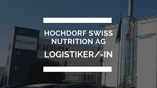 Lehrstelle als Logistikerin bei der HOCHDORF [upl. by Arvid979]