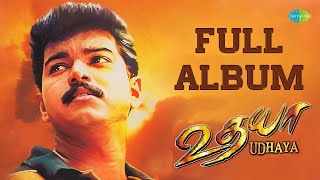 Udhaya  Full Album  Thalapathy Vijay  Simran  A R Rahman  Azhagam Perumal [upl. by Eilsew]