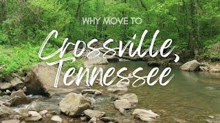 Why Move to Crossville TN [upl. by Colet]