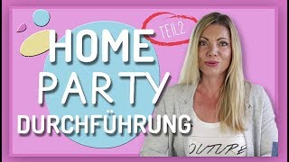 Homeparty – Die perfekte Homeparty – Vitaltreff Tutorial Teil 2 [upl. by Anirtac358]