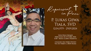 Mass for the Funeral of Fr Lukas Tiala SVD [upl. by Berkie]