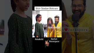 Shiv Tandav Stotram  Anukriti VS Sachet and Parampara  shivtandavstotram sachetparampara [upl. by Yenar]