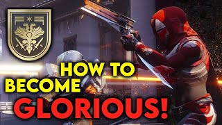 Destiny 2  How to get Glorious in the Crucible [upl. by Marc]